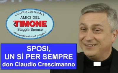 SPOSI, UN SÌ PER SEMPRE (Don Claudio Crescimanno)
